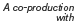 co production with