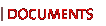 Documents