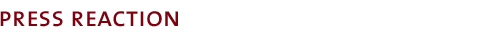 Press Reaction