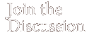 join the discussion