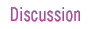 Discussion