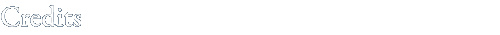 CREDITS