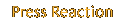 press reaction