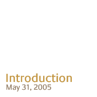 introduction: may 31, 2005
