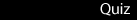 quiz