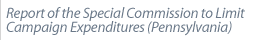 REPORT OF THE SPECIAL COMMISSION TO LIMIT CAMPAIGN EXPENDITURES