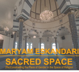Maryam Eskandari: Sacred Space | @MIT thru March 21