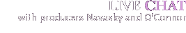 Live chatwith producers Navasky and O'Connor 11 am ET Oct. 31